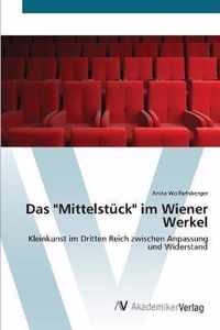 Das Mittelstuck im Wiener Werkel