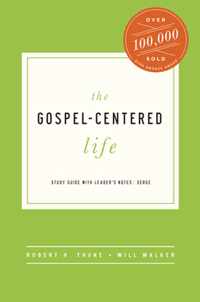 The Gospel-Centered Life