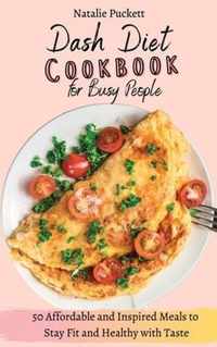 Dash Diet Cookbook for Busy people