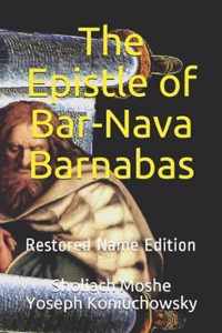 The Epistle of Bar-Nava Barnabas