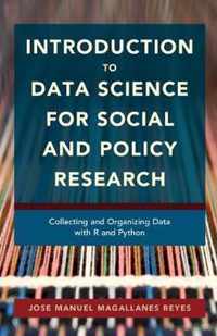 Introduction to Data Science for Social and Policy Research