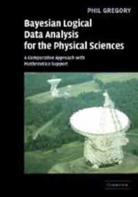 Bayesian Logical Data Analysis for the Physical Sciences