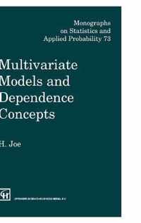 Multivariate Models and Multivariate Dependence Concepts