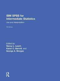 IBM SPSS for Intermediate Statistics