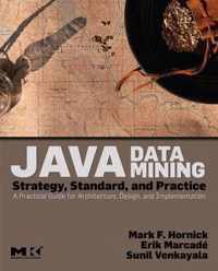 Java Data Mining: Strategy, Standard, and Practice