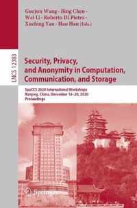 Security, Privacy, and Anonymity in Computation, Communication, and Storage