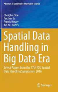 Spatial Data Handling in Big Data Era