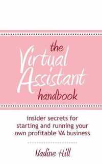 The Virtual Assistant Handbook