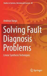 Solving Fault Diagnosis Problems