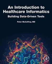 An Introduction to Healthcare Informatics