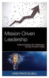 Mission-Driven Leadership