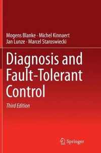 Diagnosis and Fault Tolerant Control