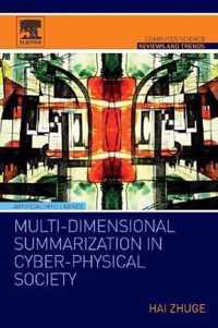 Multi-Dimensional Summarization in Cyber-Physical Society