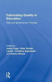 Fabricating Quality in Education