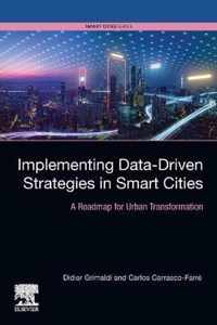 Implementing Data-Driven Strategies in Smart Cities