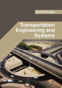 Transportation Engineering and Systems