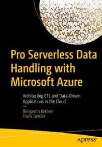 Pro Serverless Data Handling with Microsoft Azure