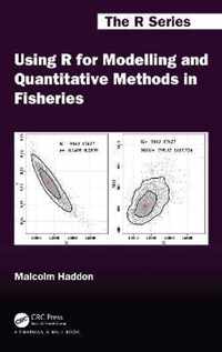 Using R for Modelling and Quantitative Methods in Fisheries