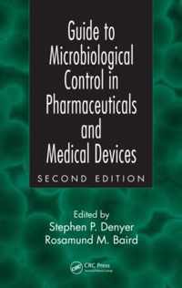 Guide to Microbiological Control in Pharmaceuticals and Medical Devices