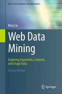 Web Data Mining: Exploring Hyperlinks, Contents, and Usage Data