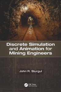 Discrete Simulation and Animation for Mining Engineers