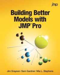 Building Better Models with JMP Pro