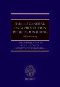 The EU General Data Protection Regulation (GDPR)