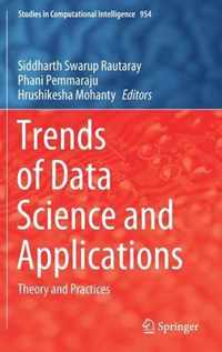 Trends of Data Science and Applications