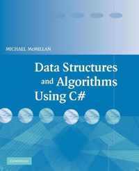 Data Structures and Algorithms Using C#