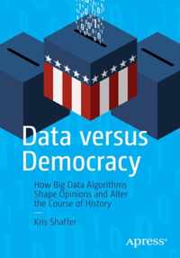 Data versus Democracy