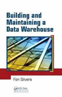 Building and Maintaining a Data Warehouse