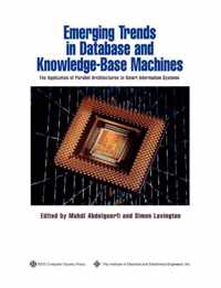 Emerging Trends in Database and Knowledge Based Machines