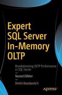 Expert SQL Server In-Memory OLTP