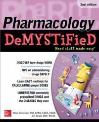 Pharmacology Demystified, Second Edition