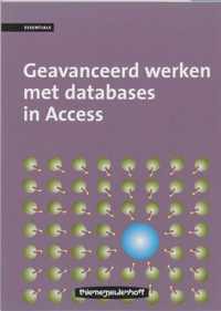 Essentials geavanceerd werken met databases in access