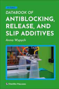 Databook of Antiblocking, Release, and Slip Additives