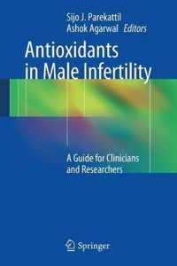 Antioxidants In Male Infertility