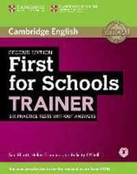 First for Schools Trainer for the revised exam