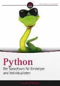 Python. Der Sprachkurs fur Einsteiger und Individualisten