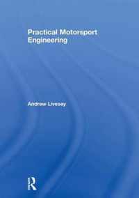 Practical Motorsport Engineering