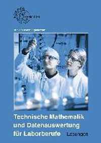 Technische Mathematik und Datenauswertung für Laborberufe / Lösungen zu 71713