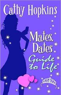 Mates, Dates Guide To Life