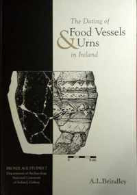 The Dating of Food Vessels and Urns in Ireland