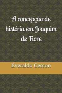 A concepcao de historia em Joaquim de Fiore