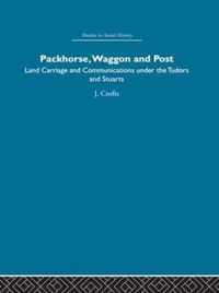 Packhorse, Waggon and Post