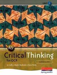 AS Critical Thinking for OCR Unit 2