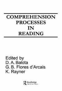 Comprehension Processes in Reading