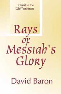 Rays of Messiah's Glory