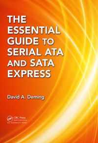 The Essential Guide to Serial ATA and SATA Express