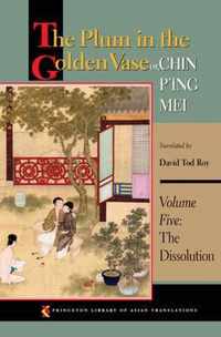 The Plum in the Golden Vase or, Chin P'ing Mei, Volume Five